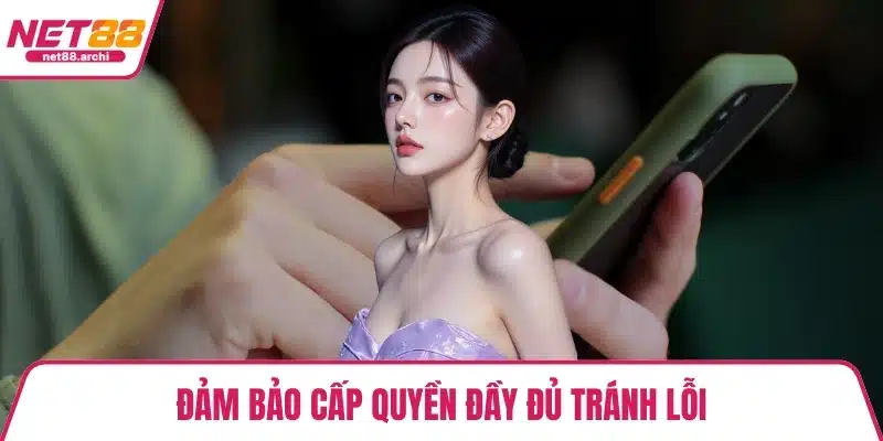 Đảm bảo cấp quyền đầy đủ tránh lỗi