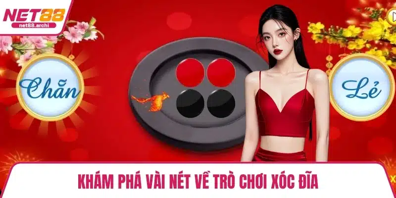 Khám phá vài nét về trò chơi xóc đĩa