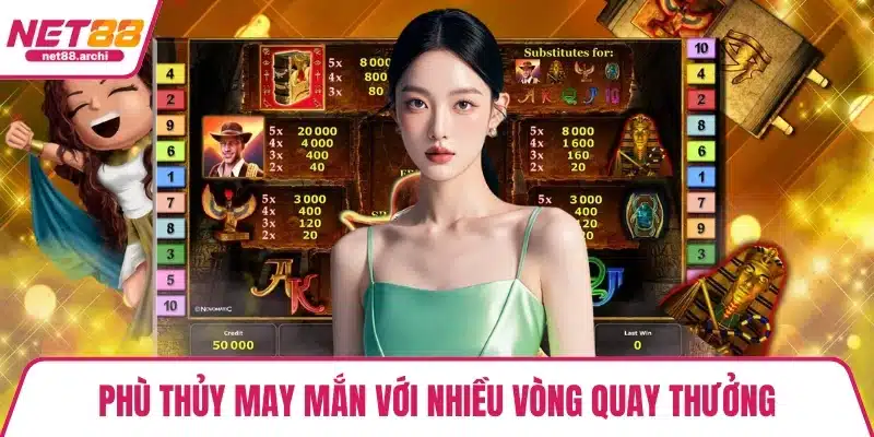 Phù thủy may mắn với nhiều vòng quay thưởng
