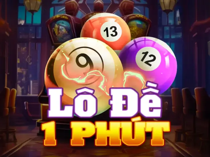 Trò chơi Lô Đề 1 Phút